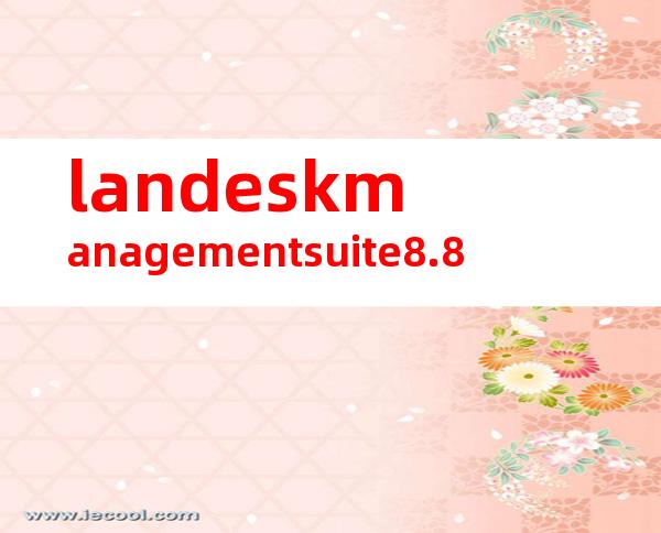 landeskmanagementsuite8.8
